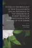 Studies in the Bryology of New Zealand, with Special Reference to the Herbarium of Robert Brown of Christchurch, New Zealand, by H. N. Dixon.