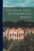 Historical Tales, the Romance of Reality: Roman