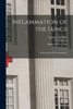 Inflammation of the Lungs: Tuberculosis and Comsumption