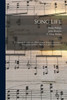 Song Life: for Sunday Schools, Etc., Illustrating in Song the Journey of Chrisitana and Her Children to the Celestial City
