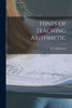 Hints of Teaching Arithmetic [microform]