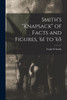 Smith's knapsack of Facts and Figures, '61 to '65