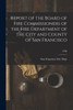 Report of the Board of Fire Commissioners of the Fire Department of the City and County of San Francisco; 1900