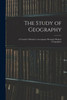 The Study of Geography: a Teacher's Manual to Accompany Morang's Modern Geographies
