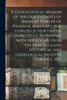 A Genealogical Memoir of the Descendants of Ambrose Fowler of Windsor, and Capt. Wm. Fowler of New Haven, Connecticut. Reprinted, With Additions, From ... and Genelogical Register for July, 1857