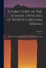 A Directory of the School Officials of North Carolina [serial]; 1932-1933