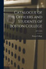 Catalogue of the Officers and Students of Boston College; 1877/1878
