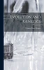 Evolution and Genetics
