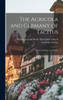 The Agricola and Germany of Tacitus: And the Dialogue on Oratory