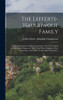 The Lefferts-Haughwout Family: A Chart-Genealogy in Eight Generations of the Descendants of Pieter Janse Hagewout, Who Came From Holland to New Amsterdam, A.D. 1660, On the Ship Bonte Koe