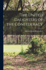 The United Daughters of the Confederacy