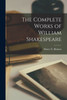 The Complete Works of William Shakespeare