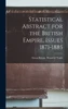 Statistical Abstract for the British Empire, Issues 1871-1885