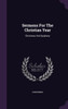 Sermons For The Christian Year: Christmas And Epiphany