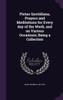 Pietas Quotidiana, Prayers and Meditations for Every day of the Week, and on Various Occasions; Being a Collection