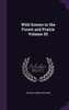 Wild Scenes in the Forest and Prairie Volume 02