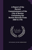 A Report of the Record Commissioners of the City of Boston Containing the Boston Records From 1660 to 1701