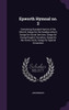 Epworth Hymnal no. 2: Containing Standard Hymns of the Church, Songs for the Sunday-school, Songs for Social Services, Songs for Young People's ... the Home Circle, Songs for Special Occasions