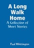A Long Walk Home