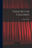 Theatre for Children