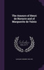 The Amours of Henri de Navarre and of Marguerite de Valois