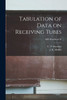 Tabulation of Data on Receiving Tubes; NBS Handbook 83