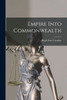 Empire Into Commonwealth