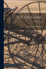 The Old Line.; 1942: December