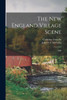 The New England Village Scene: 1800