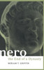 Nero: The End of a Dynasty (Roman Imperial Biographies)