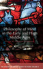 Philosophy of Mind in the Early and High Middle Ages: The History of the Philosophy of Mind, Volume 2