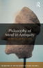 Philosophy of Mind in Antiquity: The History of the Philosophy of Mind, Volume 1