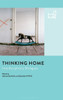Thinking Home: Interdisciplinary Dialogues
