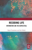 Recoding Life: Information and the Biopolitical