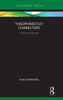 TheophrastusÆ Characters: A New Introduction (Routledge Focus on Classical Studies)