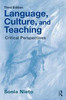 Language, Culture, and Teaching: Critical Perspectives (Language, Culture, and Teaching Series)