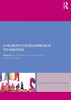 A Museum Studies Approach to Heritage (Leicester Readers in Museum Studies)