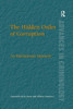 The Hidden Order of Corruption (New Advances in Crime and Social Harm)