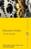 Education Studies: The Key Concepts (Routledge Key Guides)