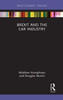 Brexit and the Car Industry (Legal Perspectives on Brexit)