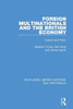 Foreign Multinationals and the British Economy: Impact and Policy (Routledge Library Editions: Multinationals)