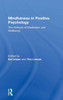 Mindfulness in Positive Psychology: The Science of Meditation and Wellbeing