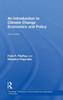 An Introduction to Climate Change Economics and Policy (Routledge Textbooks in Environmental and Agricultural Economics)