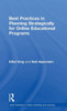 Best Practices in Planning Strategically for Online Educational Programs (Best Practices in Online Teaching and Learning)