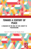 Toward a Century of Peace: A Dialogue on the Role of Civil Society in Peacebuilding