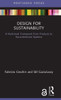 Design for Sustainability (Routledge Focus on Environment and Sustainability)