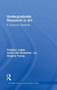 Undergraduate Research in Art: A Guide for Students (Routledge Undergraduate Research Series)