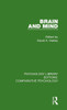 Brain and Mind (Psychology Library Editions: Comparative Psychology)