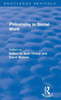 Philosophy in Social Work (Routledge Revivals: Noel Timms)