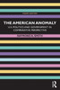 The American Anomaly: U.S. Politics and Government in Comparative Perspective